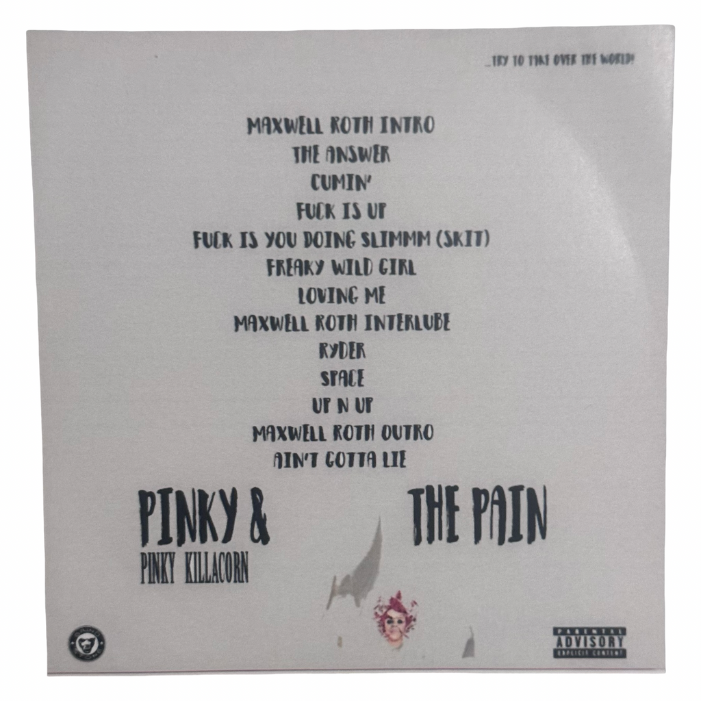 "Pinky & The Pain" by Pinky Killacorn - (CD)